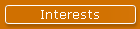 Interests